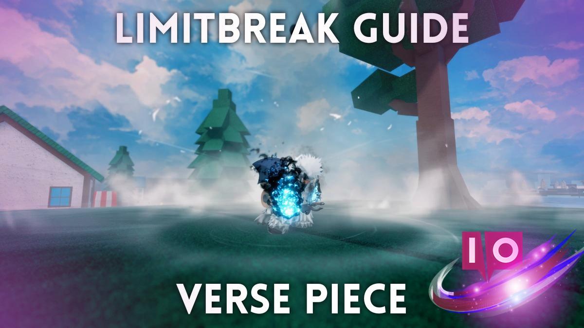 Przewodnik po Limit Break dla statystyk Ultimate Verse Piece w systemie Arise